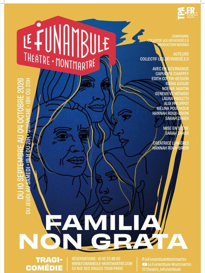 Affiche du spectacle Familia Non Grata