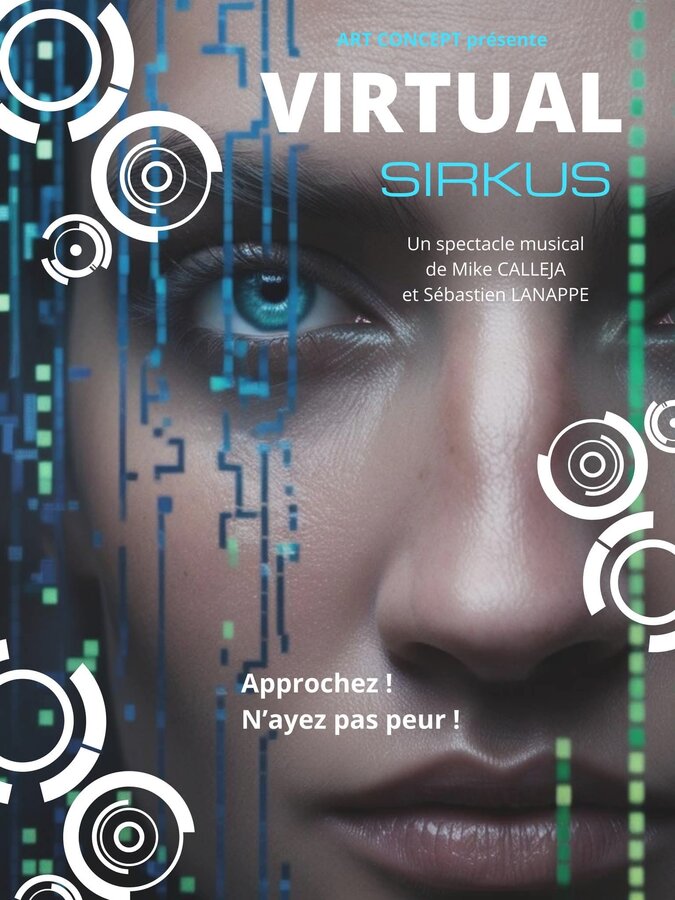 Affiche du spectacle Virtual Sirkus